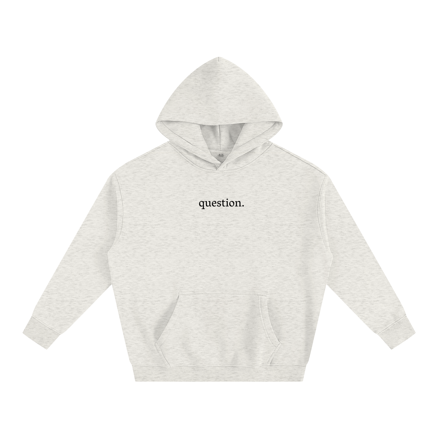 Basic Question. Oversize Fleeced Hoodie